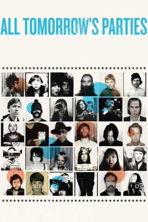 All Tomorrow’s Parties (2009) poster