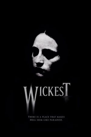 Wickest (2007) poster