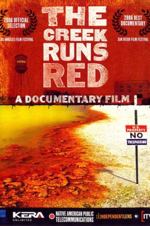 The Creek Runs Red (2007) poster
