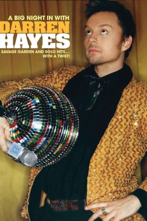 Darren Hayes – A Big Night in with Darren Hayes (2006) poster