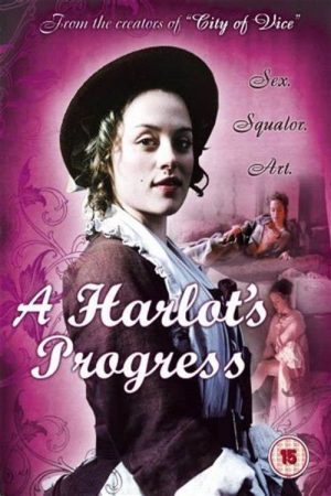 A Harlot’s Progress (2006) poster