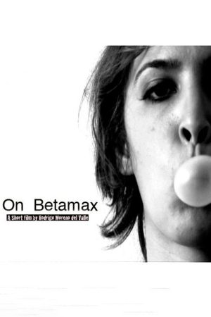 On Betamax (2007) poster