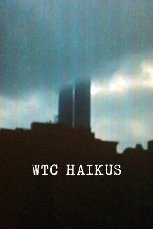 WTC Haikus (2010) poster