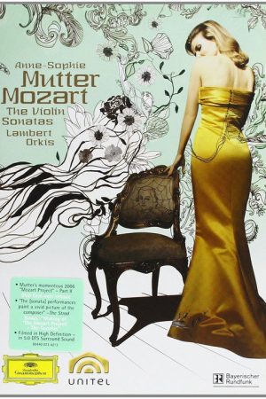 Anne-Sophie Mutter: The Mozart Violin Sonatas (2007) poster